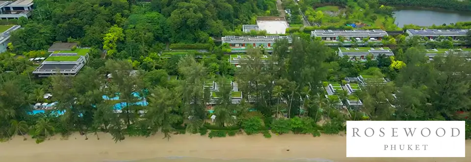 Rosewood Phuket Luxury Beach Resort
